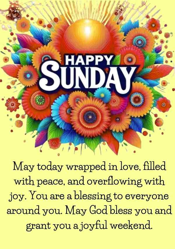 Bright Happy Sunday wish with floral artwork and weekend blessings.