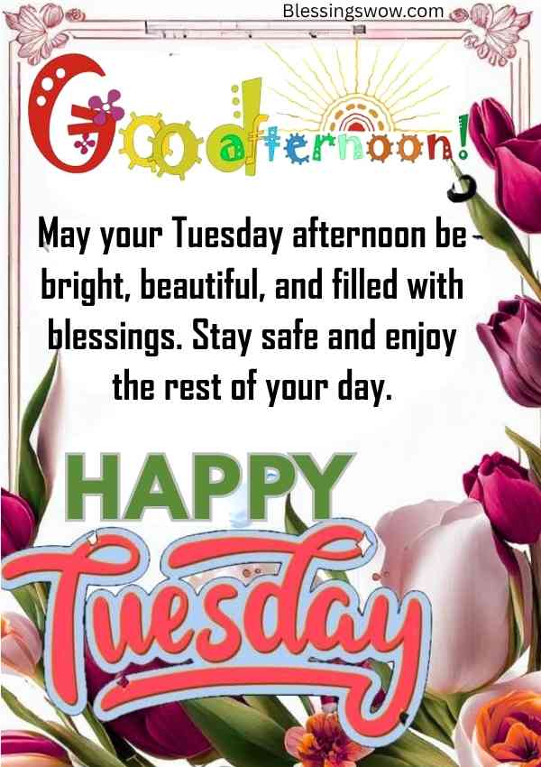 Happy Tuesday afternoon wish image with flowers