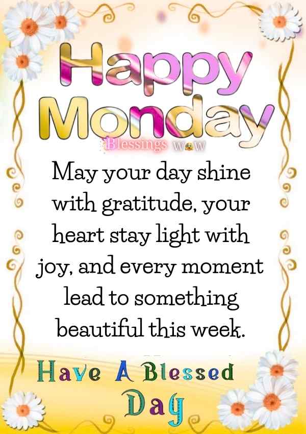 160+ Happy Monday Blessings To Start a Positive Week