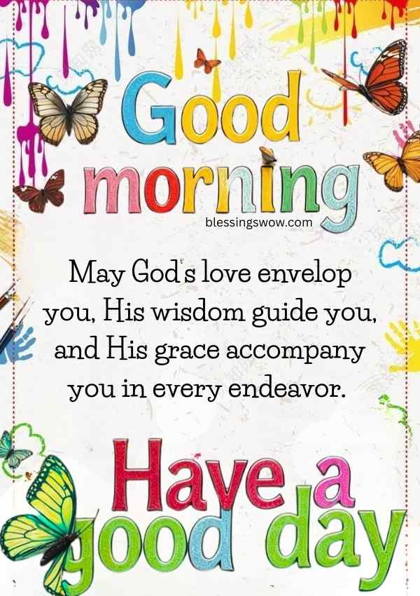 Colorful good morning Wednesday image with butterflies, bright paint splashes, and a blessing for God's love and guidance.