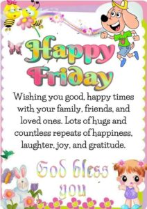 130+ Beautiful Friday Blessings and Quotes for a Safe Weekend