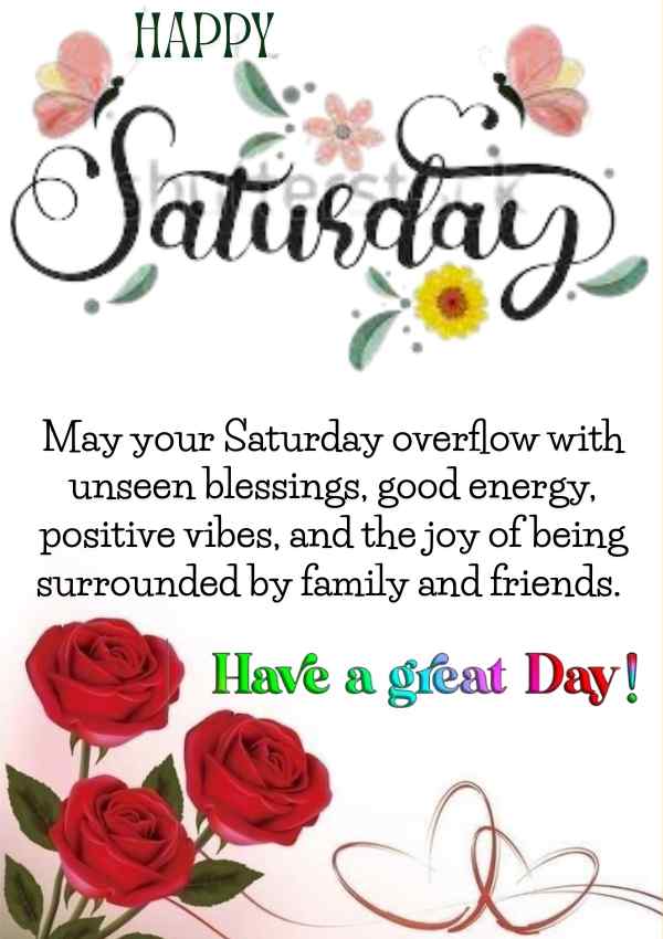Happy Saturday blessings image with roses and butterflies.