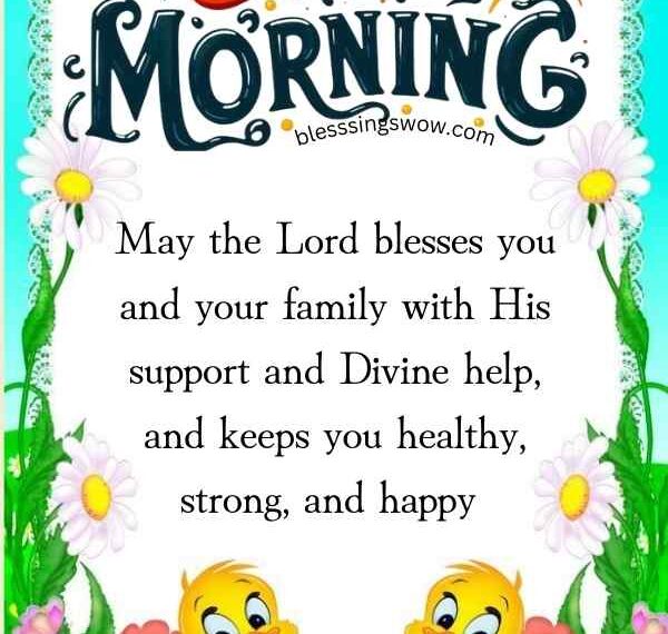 115+ Good Morning Monday Blessings for the New Week