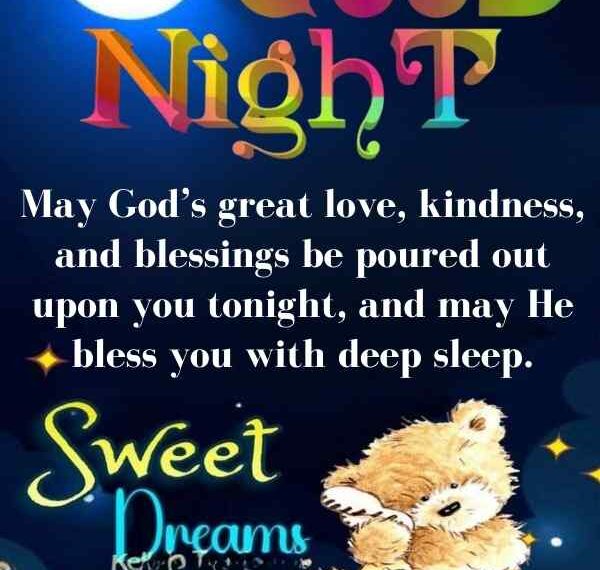 120+ Beautiful Good Night Blessings and Prayers for You