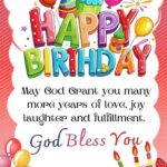 125 Happy Birthday Blessings and Wishes for Loved Ones