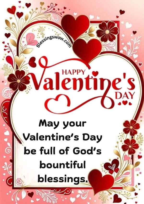 Happy Valentine’s Day blessings card with hearts and floral design