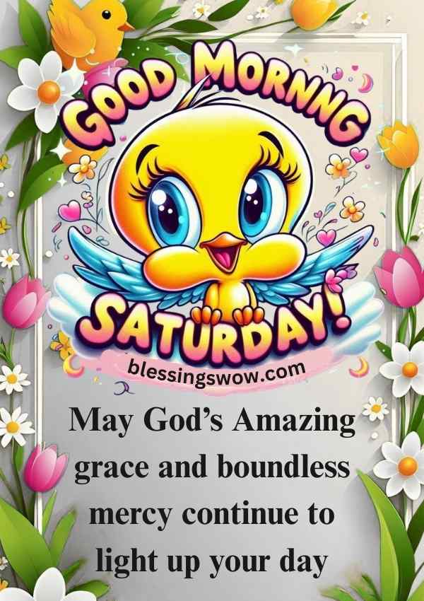 Cute cartoon chick Good Morning Saturday blessing with quote