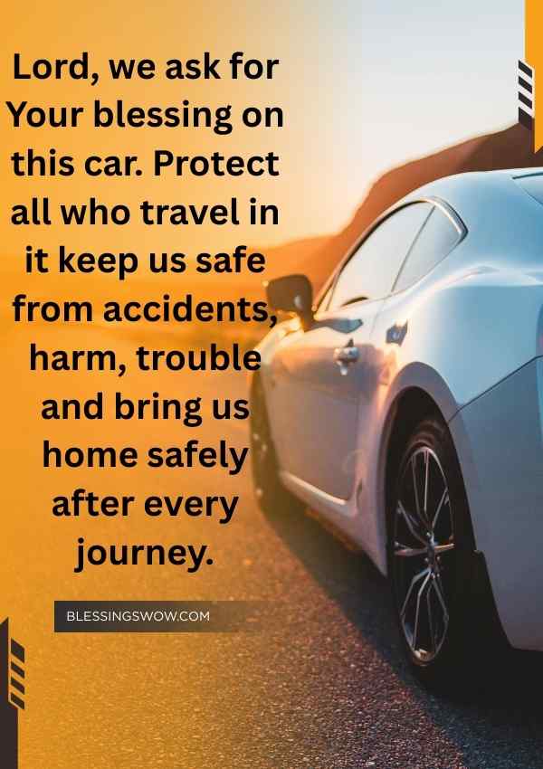 50+ Beautiful Blessing and Prayer for a Car
