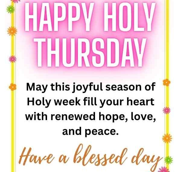 Happy Holy Thursday Blessings and Wishes 2026
