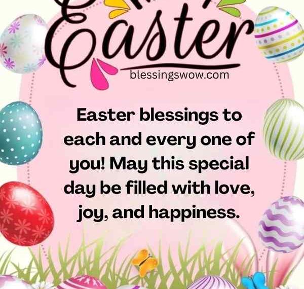 Happy Easter Blessings and Wishes to Share in 2026