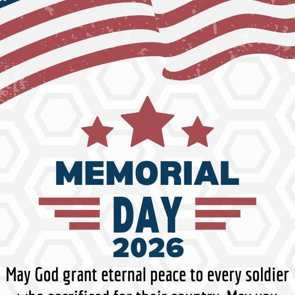 Memorial Day Blessings 2026: Prayers & Quotes for Remembrance
