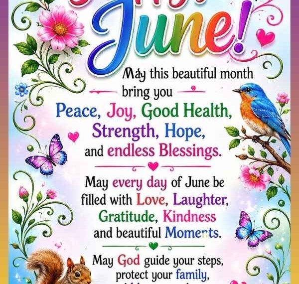 70+ Happy June Blessings, Quotes & Images for 2026