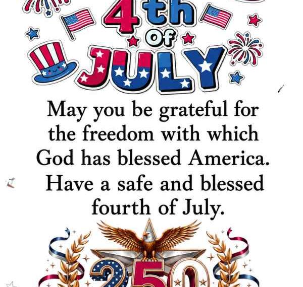110+ Happy 4th of July Blessings, Images & Wishes for 2026